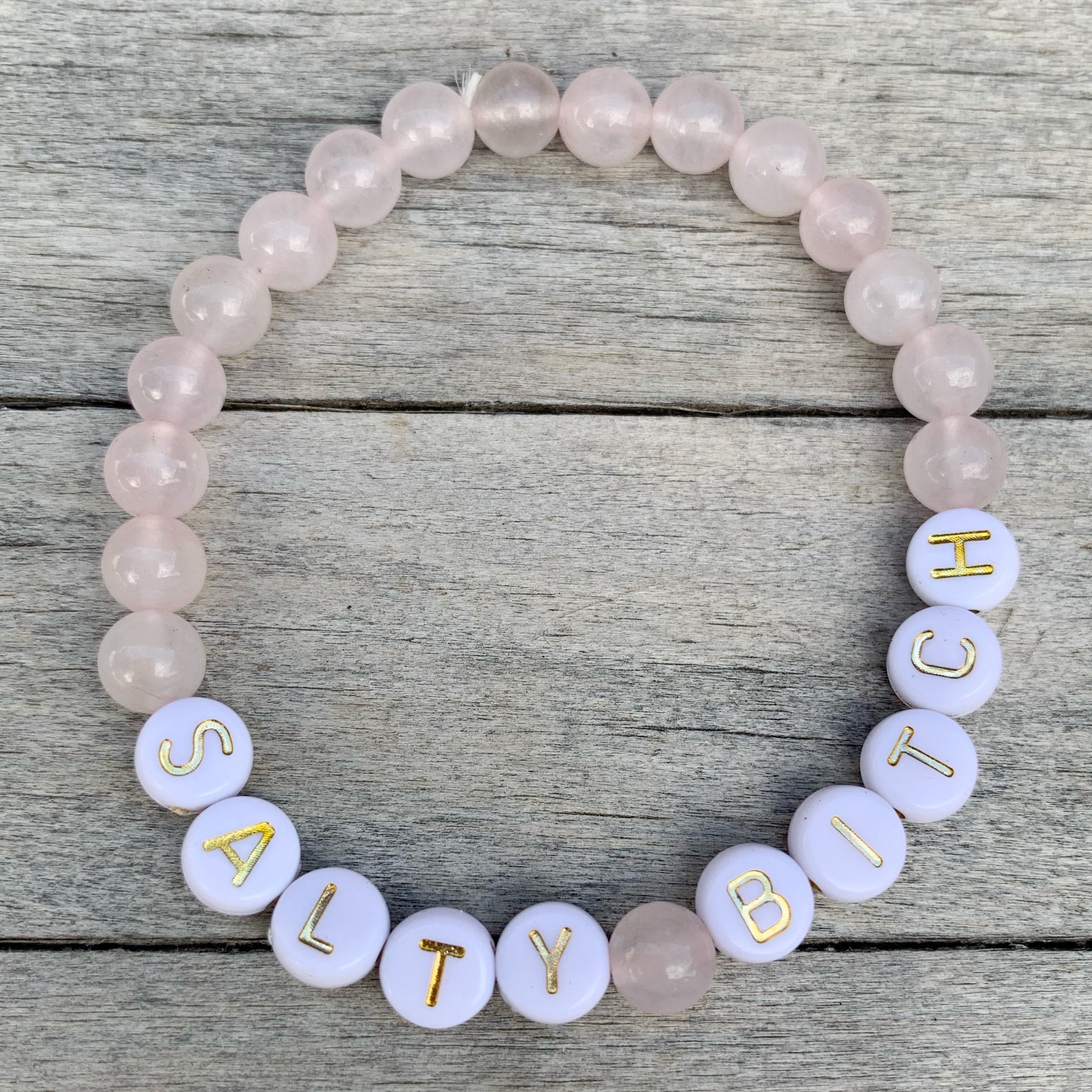 Beaded bracelet- “Salty Bitch”