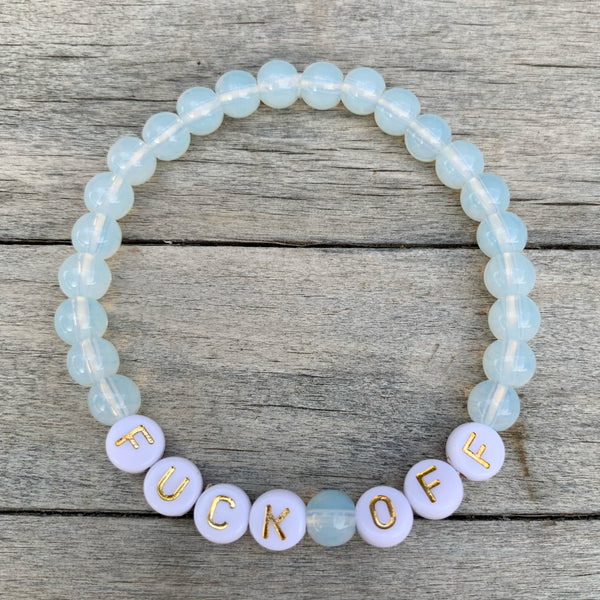 Beaded bracelet- “Fuck Off”