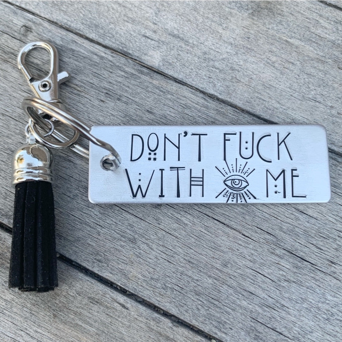 Key chain - Large Rectangle -  Don’t fuck with me