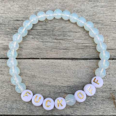 Beaded bracelet- “Fuck Off”