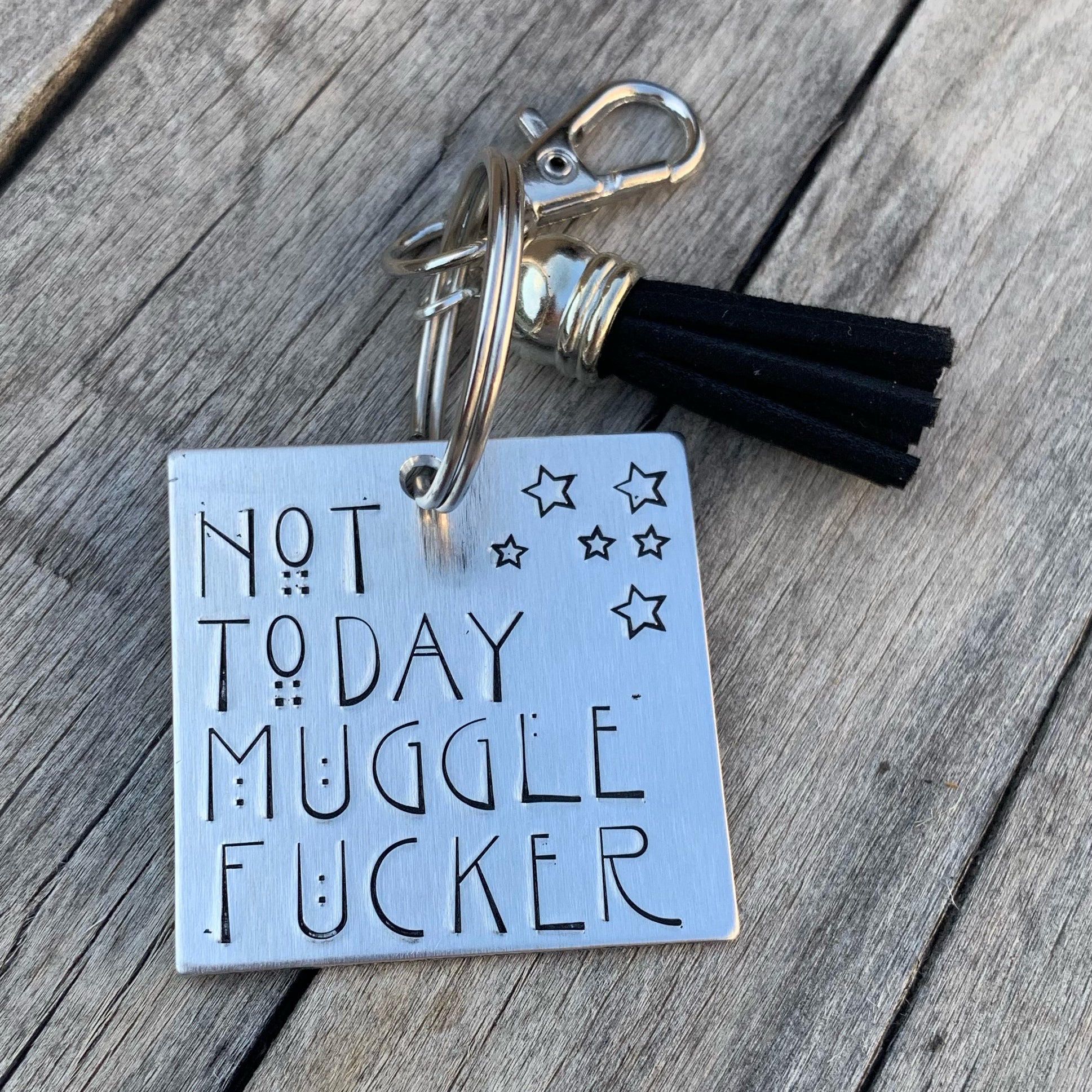 Not Today Muggle Fuckers square keychain