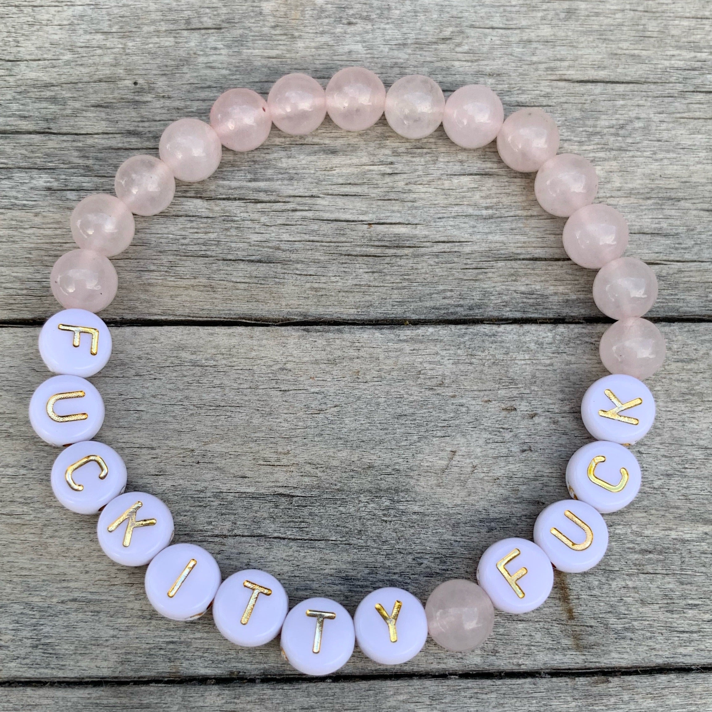 Beaded bracelet- “Fuckitty Fuck”