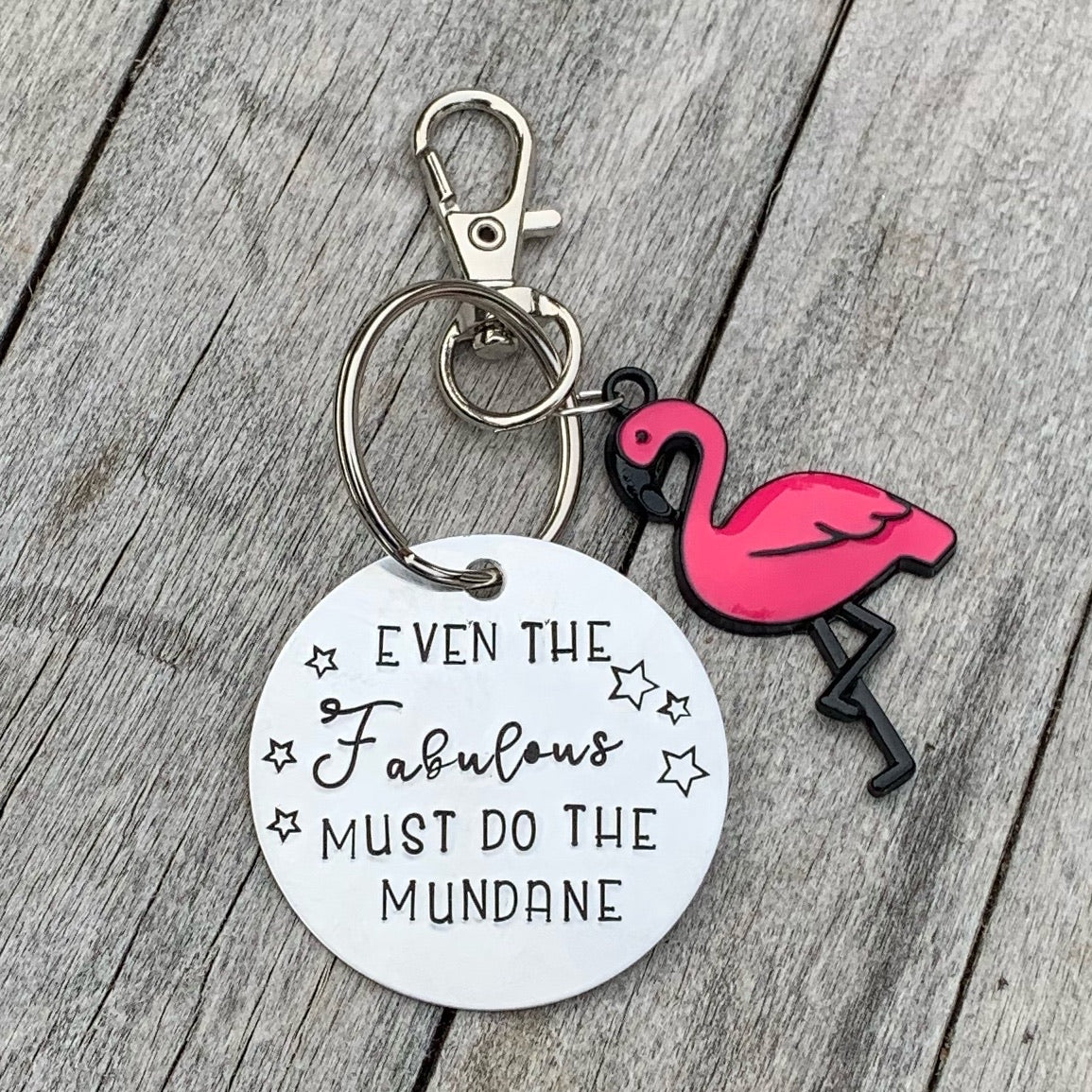 Key Chain - Circle Shape w/ Specialty Tassel - Even The Fabulous Must Do The Mundane
