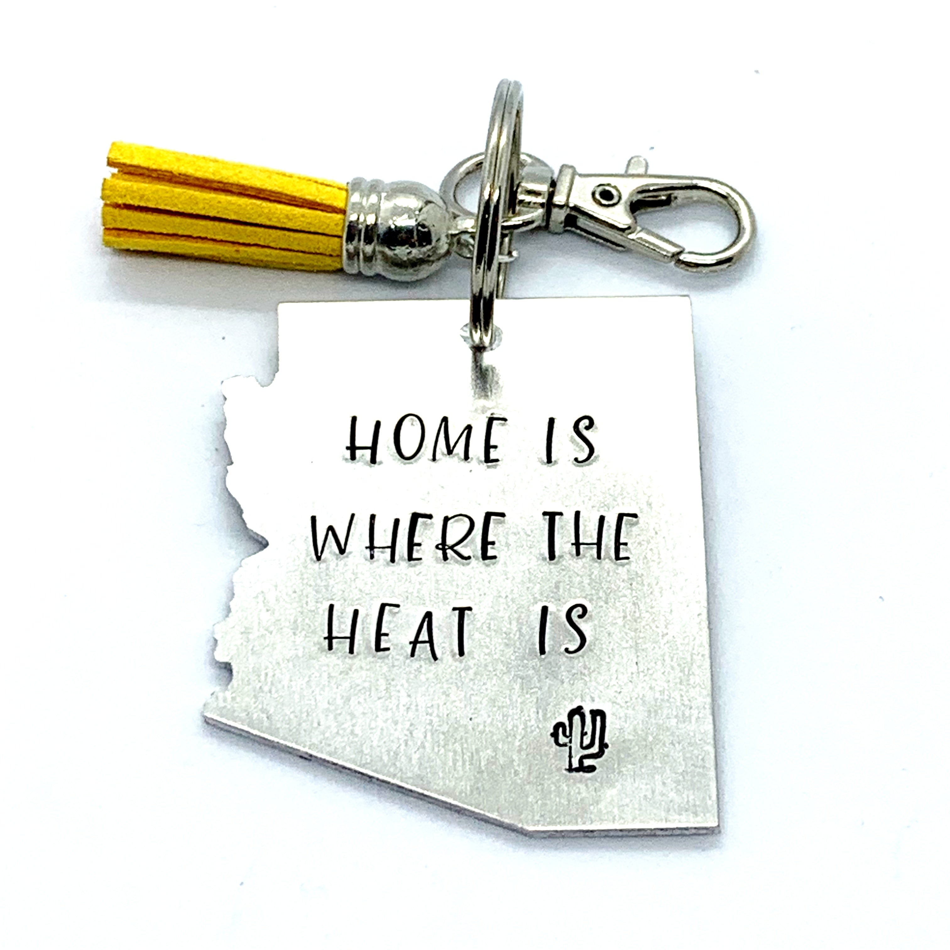 Key Chain - Arizona Shape - Home Is Where The Heat Is