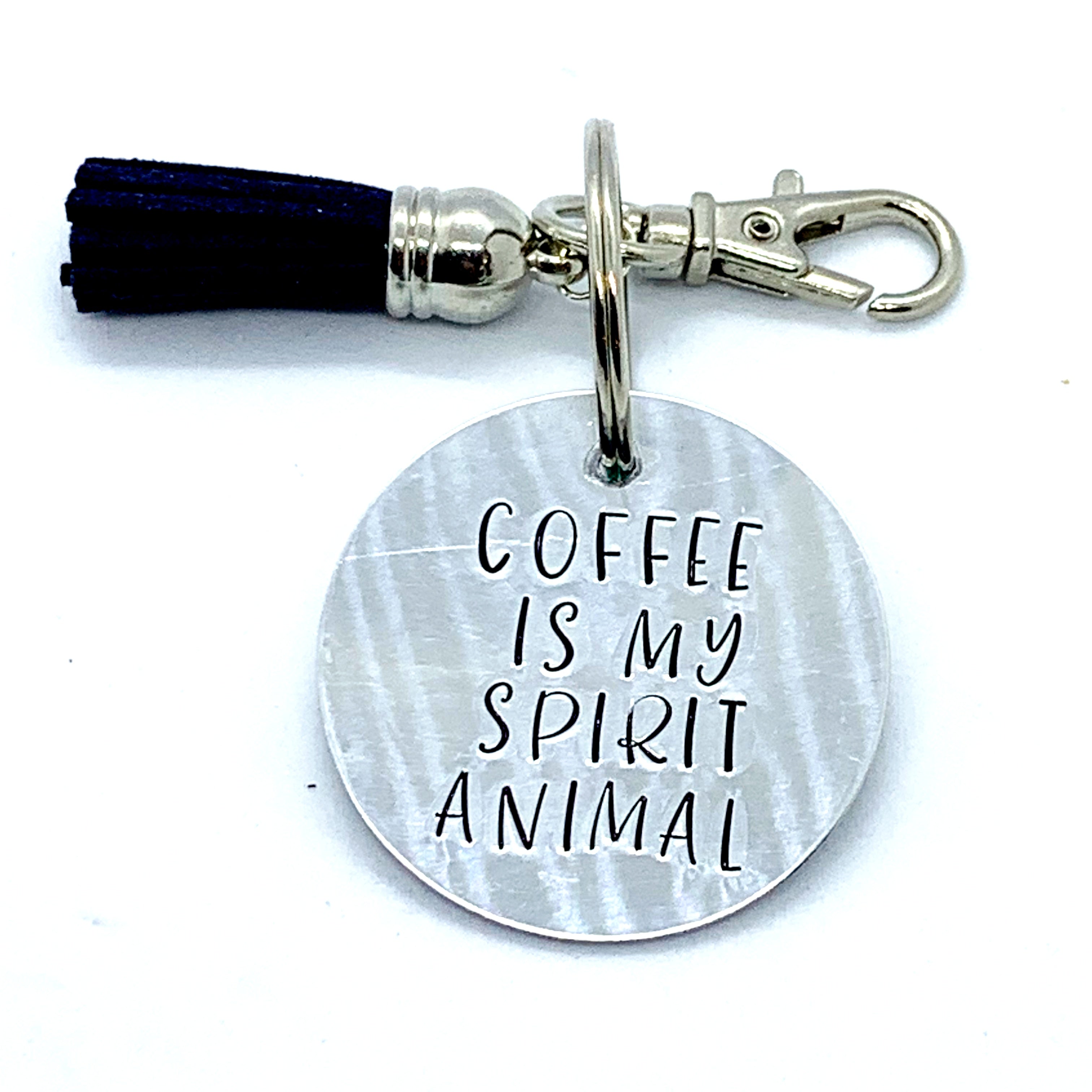 Key Chain - Circle Shape - Coffee Is My Spirit Animal