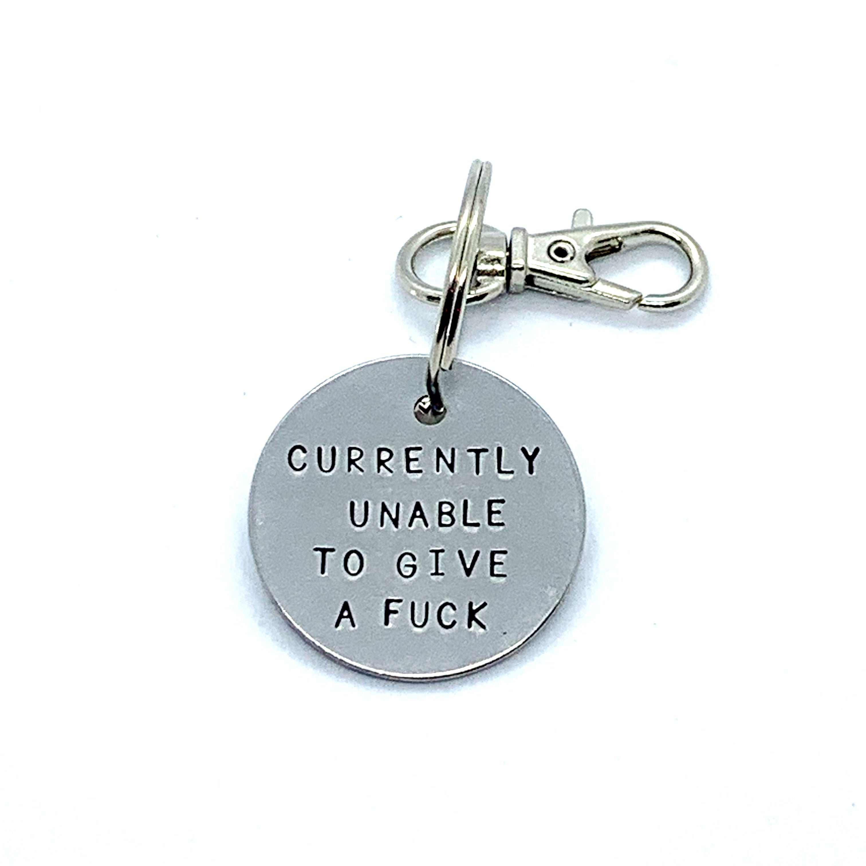 Key Chain - Simple Circle - Currently Unable To Give A Fuck