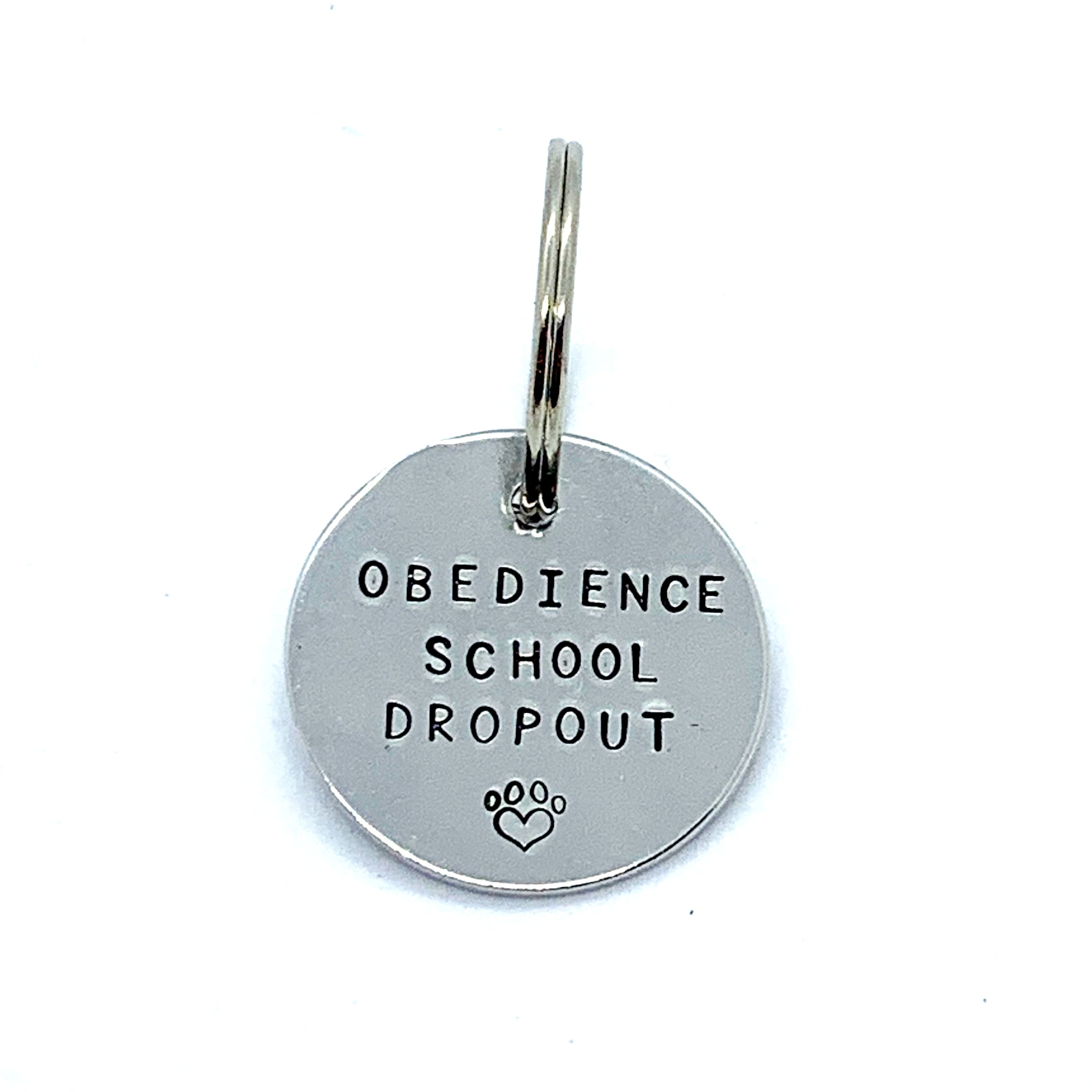 Dog Tag - Obedience School Dropout