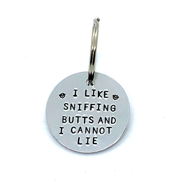 Dog Tag - I Like Sniffing Butts And Cannot Lie
