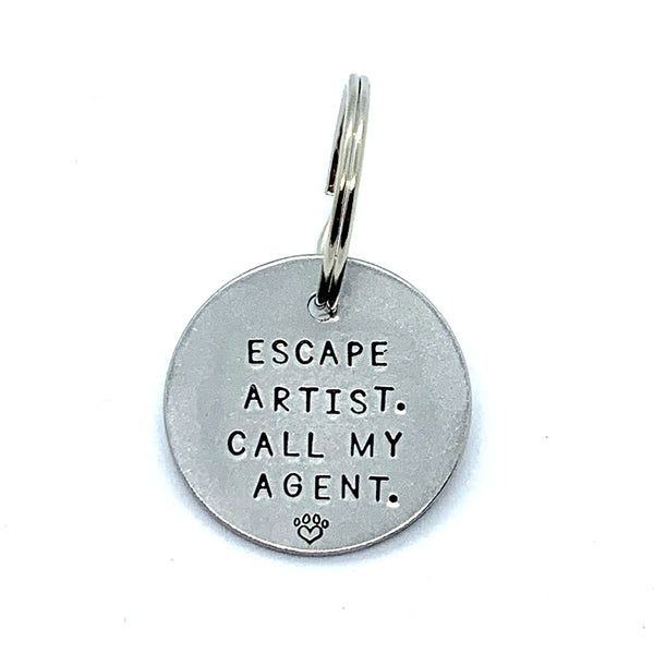 Dog Tag - Escape Artist. Call My Agent.