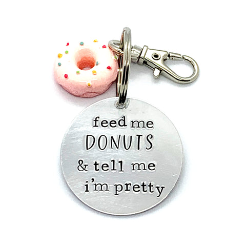 Key Chain - Circle Shape w/ Specialty Tassel - Feed Me Donuts And Tell Me I'm Pretty