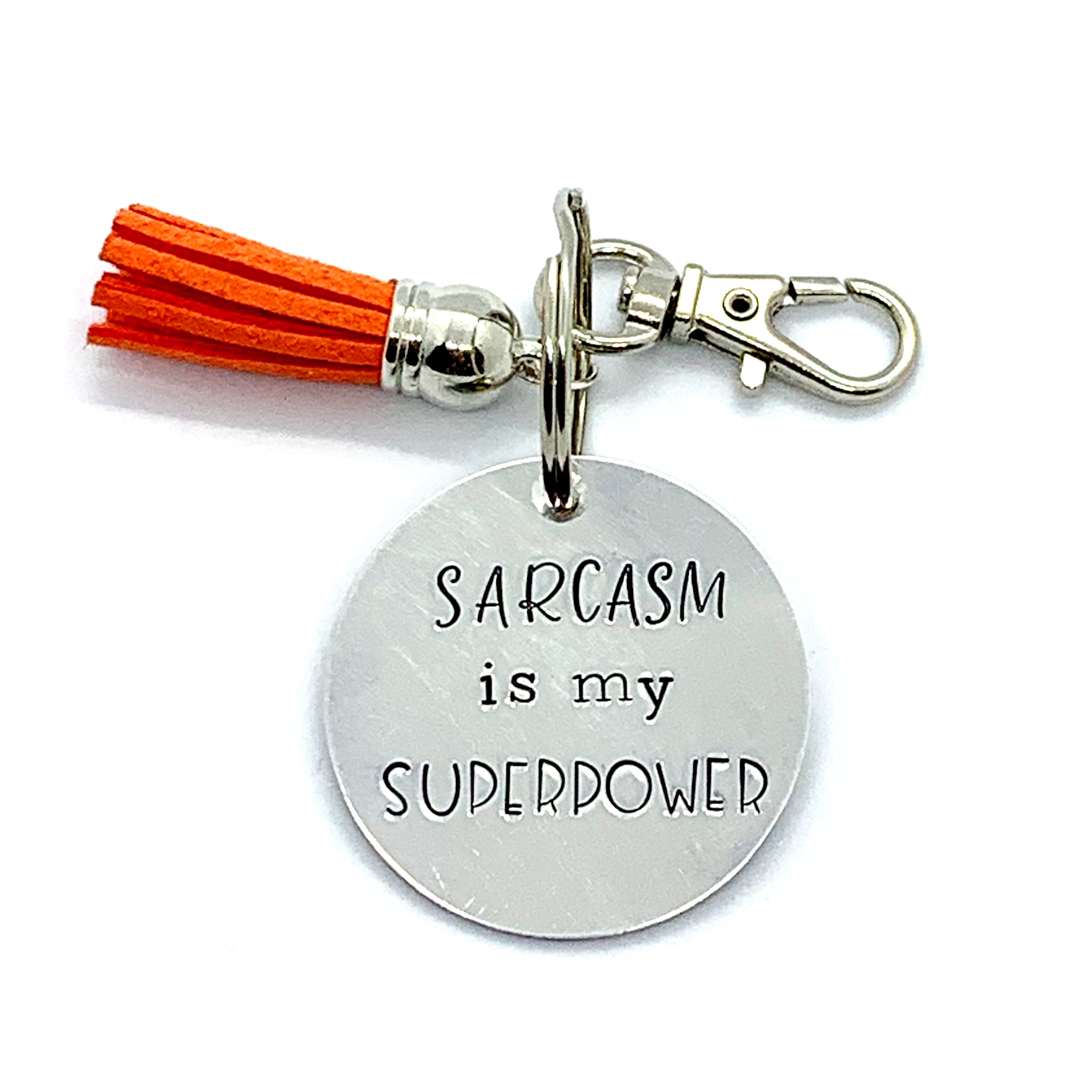Key Chain - Circle Shape - Sarcasm Is My Superpower