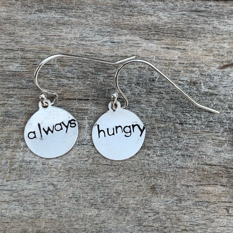 Pair of sterling silver earrings - circle shape - “always hungry”