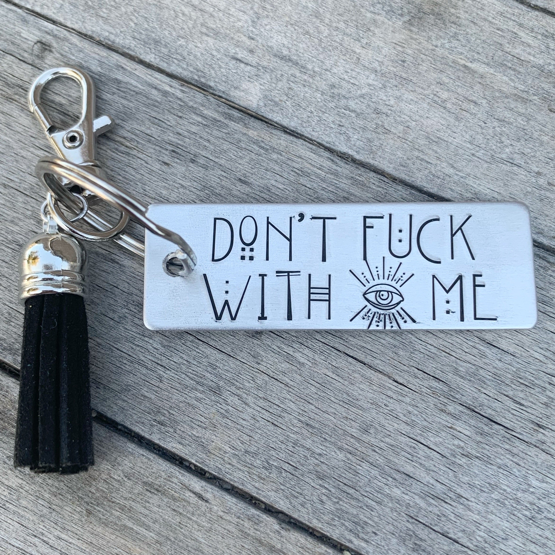 Key Chain - Large Rectangle -  Don’t Fuck With Me